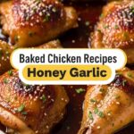 Baked Chicken Recipes Honey Garlic