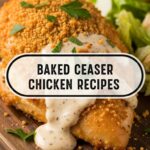 Baked Ceaser Chicken Recipes