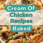 Cream Of Chicken Recipes Baked