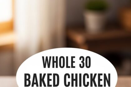 Whole 30 Baked Chicken Recipes