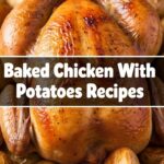 Baked Chicken With Potatoes Recipes