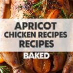 Apricot Chicken Recipes Baked