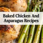 Baked Chicken And Asparagus Recipes