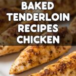 Baked Tenderloin Recipes Chicken