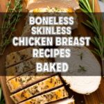 Boneless Skinless Chicken Breast Recipes Baked