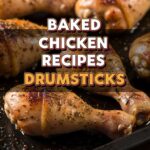 Baked Chicken Recipes Drumsticks