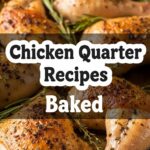 Chicken Quarter Recipes Baked
