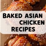 Baked Asian Chicken Recipes