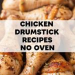Chicken Drumstick Recipes No Oven
