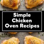 Simple Chicken Oven Recipes