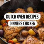 Dutch Oven Recipes Dinners Chicken