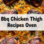 Bbq Chicken Thigh Recipes Oven
