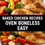 Baked Chicken Recipes Oven Boneless Easy
