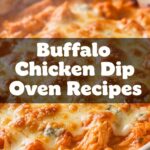 Buffalo Chicken Dip Oven Recipes