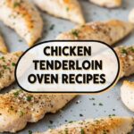 Chicken Tenderloin Oven Recipes