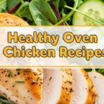 Healthy Oven Chicken Recipes