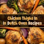 Chicken Thighs In Dutch Oven Recipes