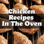 Chicken Recipes In The Oven