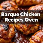Barque Chicken Recipes Oven