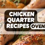 Chicken Quarter Recipes Oven