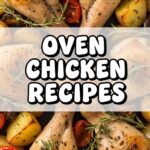 Oven Chicken Recipes