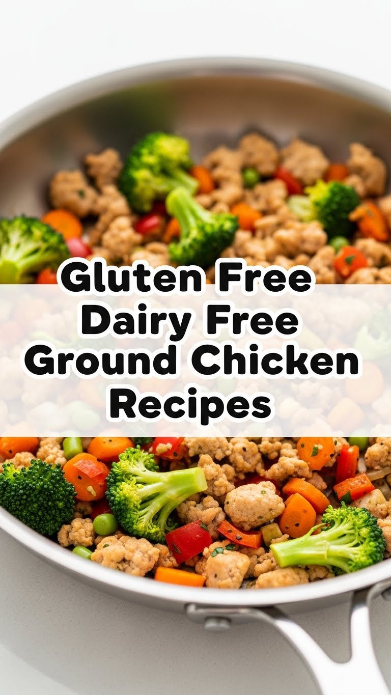 Gluten Free Dairy Free Ground Chicken Recipes