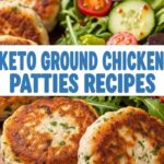 Keto Ground Chicken Patties Recipes