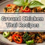 Ground Chicken Thai Recipes