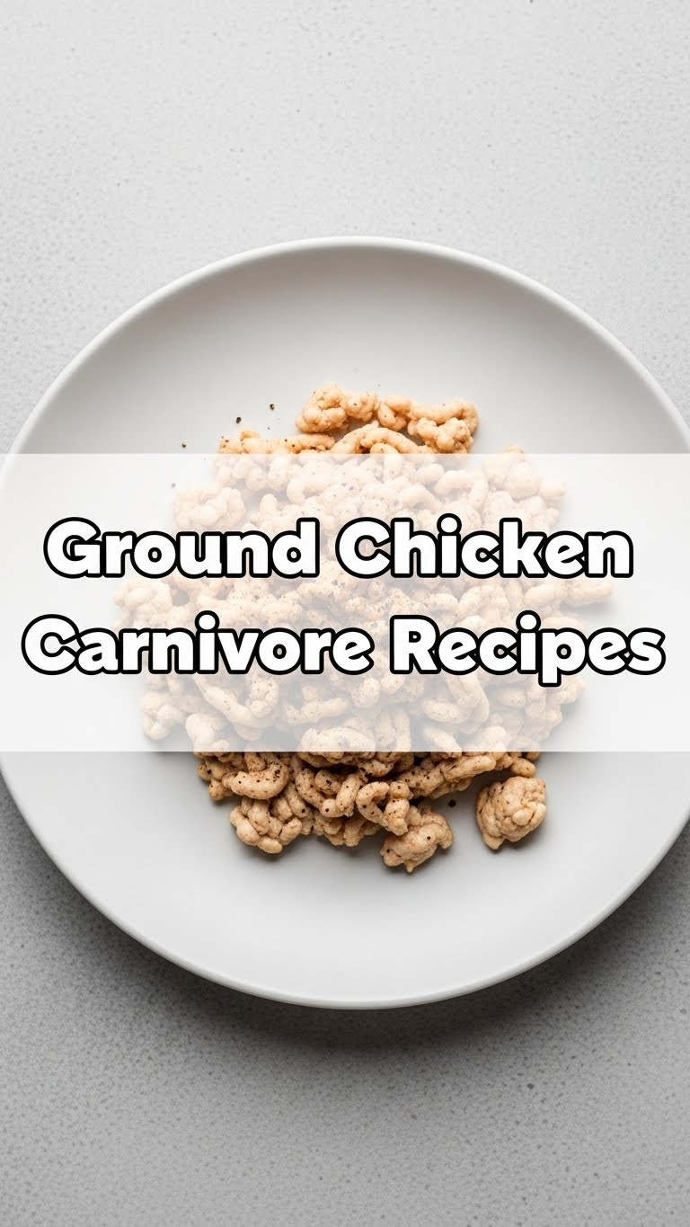 Ground Chicken Carnivore Recipes