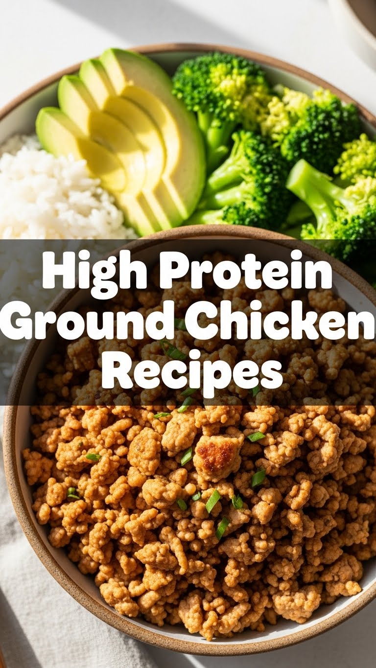 High Protein Ground Chicken Recipes