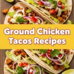 Ground Chicken Tacos Recipes