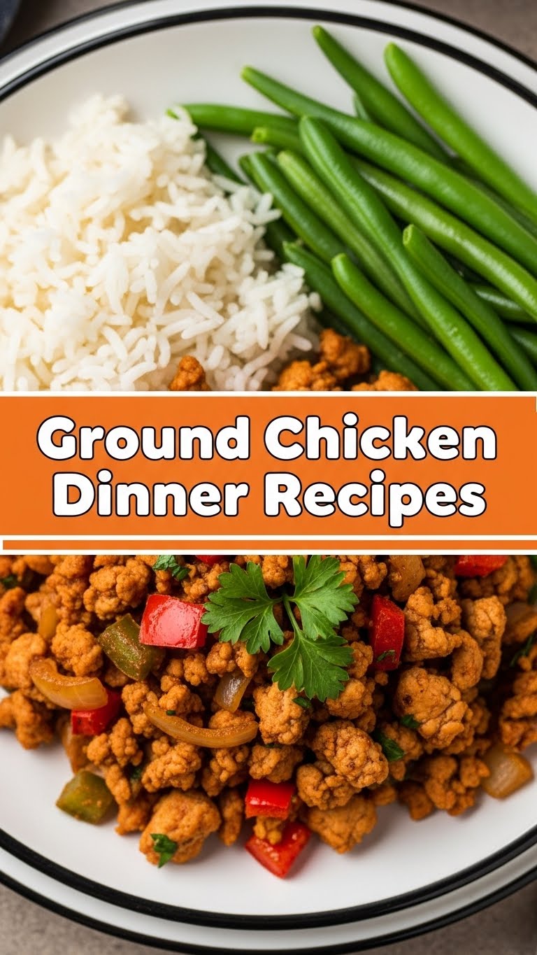 Ground Chicken Dinner Recipes