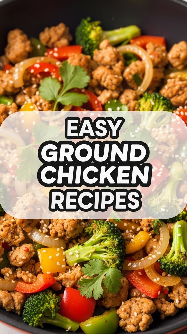 Easy Ground Chicken Recipes