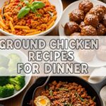 Ground Chicken Recipes For Dinner