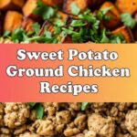 Sweet Potato Ground Chicken Recipes