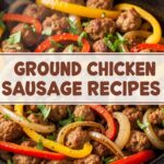 Ground Italian Chicken Sausage Recipes