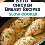 Keto Chicken Breast Recipes Slow Cooker