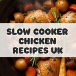 Slow Cooker Chicken Recipes Uk