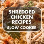 Shredded Chicken Recipes Slow Cooker