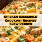 Chicken Casserole Crockpot Recipes Slow Cooker