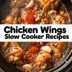 Chicken Wings Slow Cooker Recipes