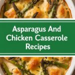 Asparagus And Chicken Casserole Recipes