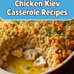 Chicken Kiev Casserole Recipes