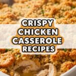 Crispy Chicken Casserole Recipes