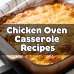 Chicken Oven Casserole Recipes