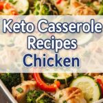 Keto Casserole Recipes Chicken