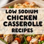 Low Sodium Chicken Casserole Recipes
