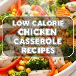 Low Calorie Chicken Casserole Recipes