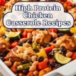 High Protein Chicken Casserole Recipes