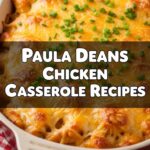 Paula Deans Chicken Casserole Recipes